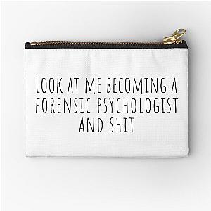 Look at me becoming a forensic psychologist and shit - Psychology Design Zipper Pouch