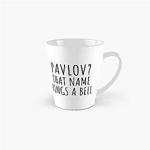 Pavlov? That name rings a bell- Psychology Design Tall Mug