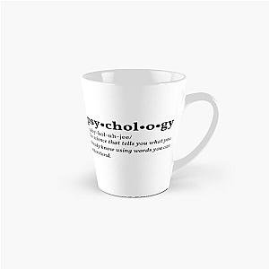 Psychology: The science that tells you what you already know using words you can understand - Psychology Design Tall Mug