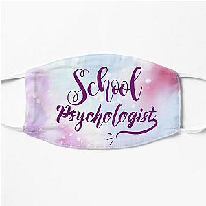 School Psychologist - Psychologists - School Psych - Psych mask  Flat Mask