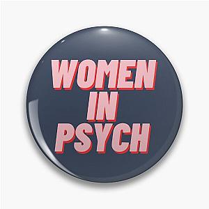 Women in Psych Pin