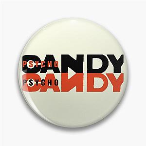 Psycho Candy Pin