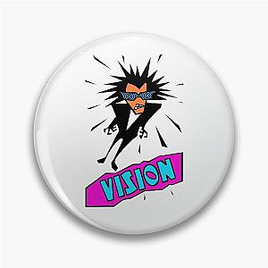 Vision Psycho Stick Pin