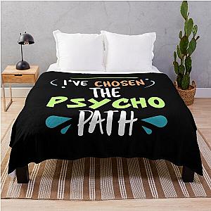 I've Chosen The Psycho Path Psychologist Pun Throw Blanket