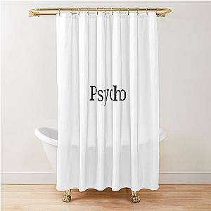 Psycho Shower Curtain