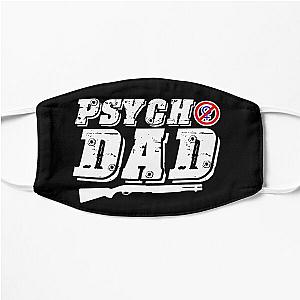 Psycho Dad Flat Mask