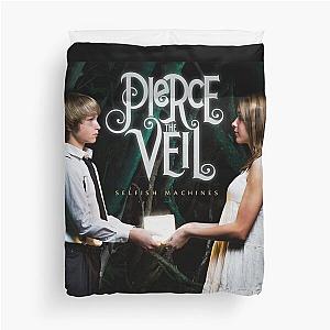 Pierce the Veil selfish machines Duvet Cover