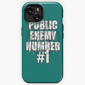 Public Enemy 1   iPhone Tough Case