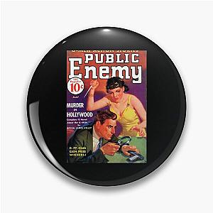 Public Enemy - Murder In Hollywood   Pin