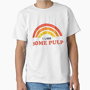 Some Pulp Classic T-Shirt
