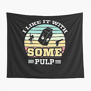 Some Pulp Tapestry