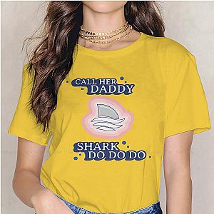 Call Her Daddy T-shirts - Shark Do Do Do T-shirt