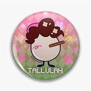 QSMP EGGS -TALLULAH- (Valentine's Day) Pin