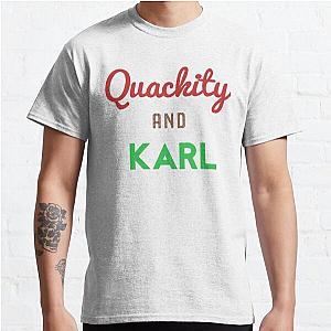 Quackity T-Shirts - Quackity And Karl  Classic T-Shirt RB2905