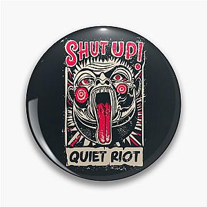 Quiet Riot Pin