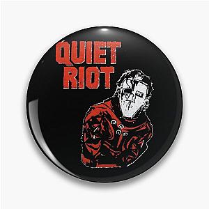 Quiet Riot Pin