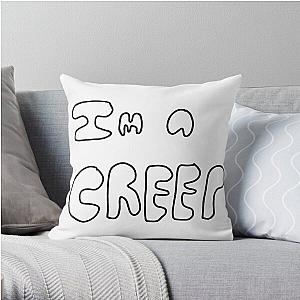 I'm a Creep Throw Pillow RB1910