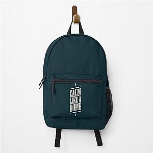 CALM LIKE A BOMB Backpack RB0812