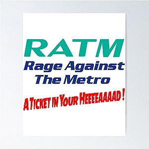 Men Women Ratm Rage Against Gift Metro Aticket   Poster RB0812