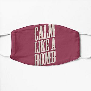 CALM LIKE A BOMB Flat Mask RB0812