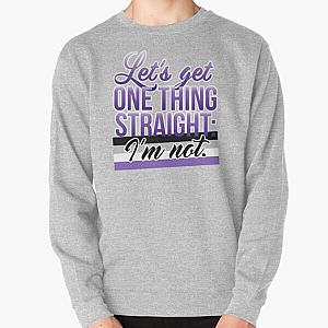 Rainbow Sweatshirts - Let's Get One Thing Straight: I'm Not • Asexual Version • LGBTQ* Pullover Sweatshirt RB1603