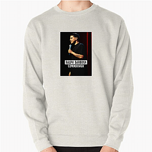 Ralph Vibe Always On Ralph Barbosa Sweatshirts