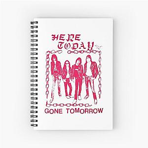 Ramones Here Today Gone Tomorrow Spiral Notebook