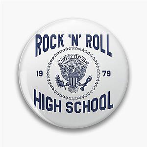 Rock and Roll High School - the Ramones - 1979  Pin