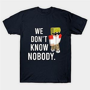 Ranboo T-Shirts - We Dont Know Nobody Tee