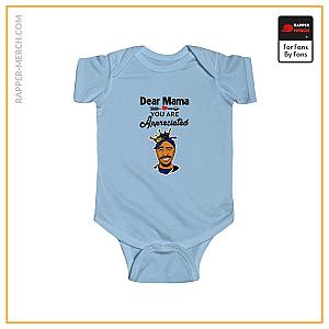 Tupac Shakur Baby Onesies - Dear Mama You Are Appreciated 2Pac Makaveli Cute Baby Onesie RM0310