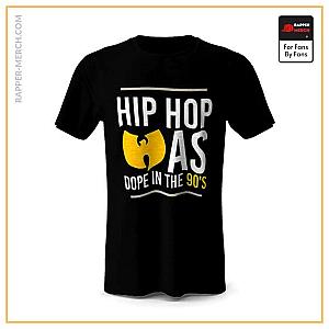 Wu-Tang Clan T-shirts - Hip-Hop Was Dope In The 90s Wu-Tang Clan Shirt RM0410