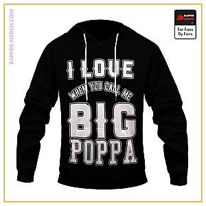 Biggie Smalls Hoodies - I Love It When You Call Me Big Poppa Cool Graphic Hoodie RP0310