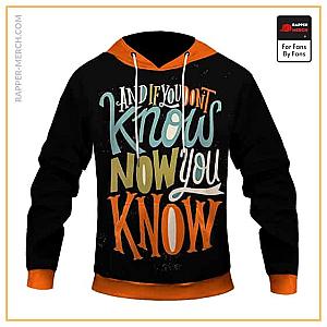 Biggie Smalls Hoodies - And If You Don’t Know Now You Know Biggie Hoodie Jacket RP0310