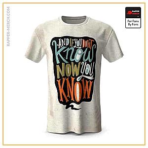 Biggie Smalls T-shirts - If You Don't Know Now You Know Art Biggie T-Shirt RP0310