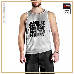 Biggie Smalls Tank Tops - If You Don’t Know Now You Know Biggie Singlet RP0310