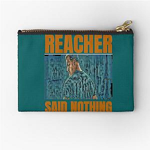 Reacher nothing Zipper Pouch