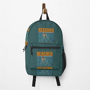 Reacher said nothing back pack