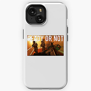Ready Or Not Tactical SWAT Action Style Ready Or Not iPhone Cases