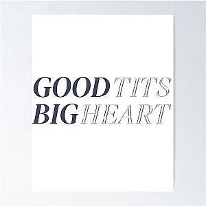 Reneé Rapp Tummy Hurts - Good Tits Big Heart Poster