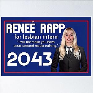 Reneé Rapp Campaign Poster Poster