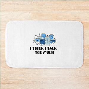 Reneé Rapp Lyrics - I Think I Talk Too Much (Blue)  Bath Mat