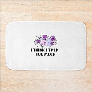 Reneé Rapp Lyrics - I Think I Talk Too Much (Purple)  Bath Mat