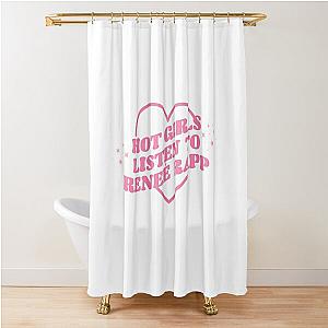 HOT GIRLS LISTEN TO RENEÉ RAPP  Shower Curtain