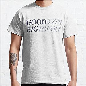 Reneé Rapp Tummy Hurts - Good Tits Big Heart Classic T-Shirt