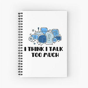 Reneé Rapp Lyrics - I Think I Talk Too Much (Blue)  Spiral Notebook