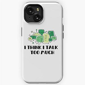 Reneé Rapp Lyrics - I Think I Talk Too Much (Green)  iPhone Tough Case