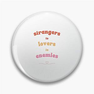 Reneé Rapp Strangers to Lovers to Enemies Pin