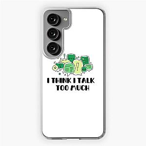 Reneé Rapp Lyrics - I Think I Talk Too Much (Green)  Samsung Galaxy Soft Case