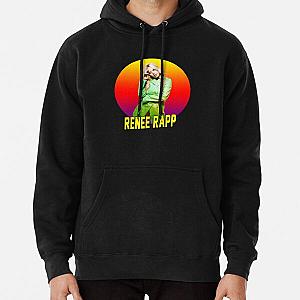 Renee Rapp a Renee Rapp a Renee Rapp Pullover Hoodie