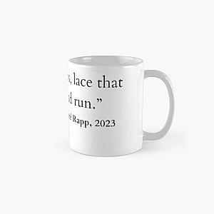 Renee Rapp Quote  Classic Mug